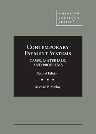 Buy Contemporary Payment Systems: Cases, Materials, and Problems ...