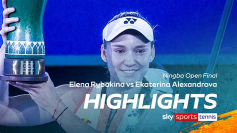Elena Rybakina storms back to beat Ekaterina Alexandrova and win Ningbo ...