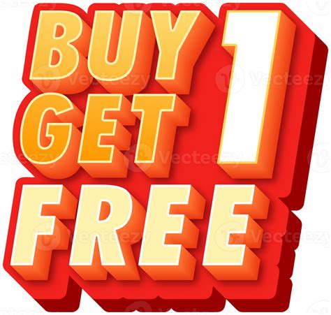 Buy Get 1 Free label, alphabet 3d text effect, promotion discount label templates 26976938 PNG