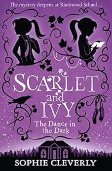 The Dance in the Dark (Scarlet and Ivy, Book 3) eBook : Cleverly ...
