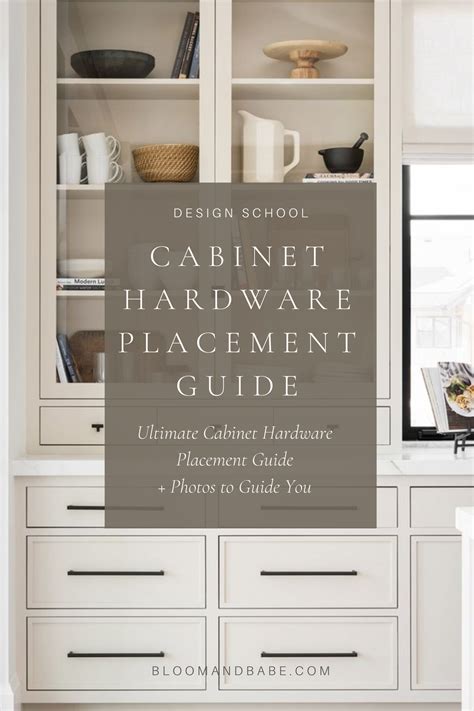 Easy Cabinet Hardware Placement Guide - BLOOM AND BABE