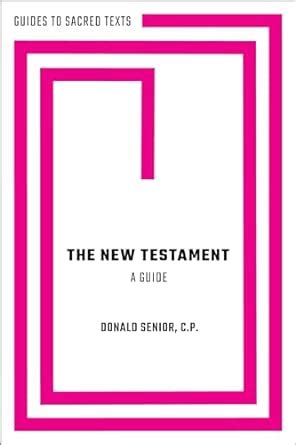 Buy The New Testament: A Guide (Guides to Sacred Texts) Book Online at ...