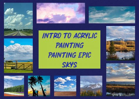 9-Week Introduction to Acrylic Painting Course: Epic Skies Tickets ...