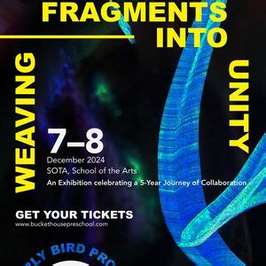 5th Anniversary Exhibition: Weaving Fragments into Unity, School of the ...