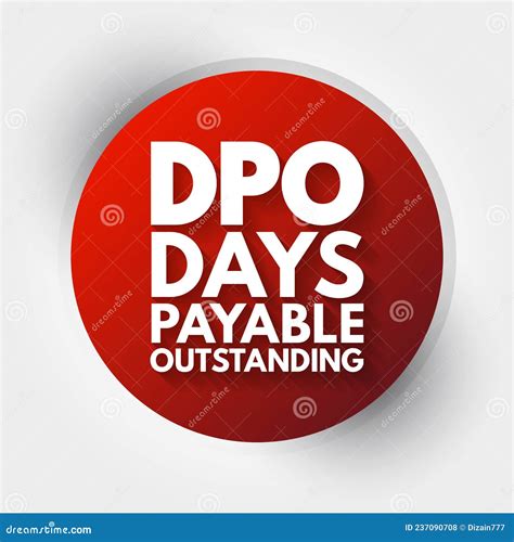 DPO - Days Payable Outstanding Acronym Stock Photo | CartoonDealer.com ...