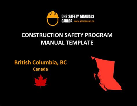 Construction Health and Safety Manual BC I WorkSafeBC