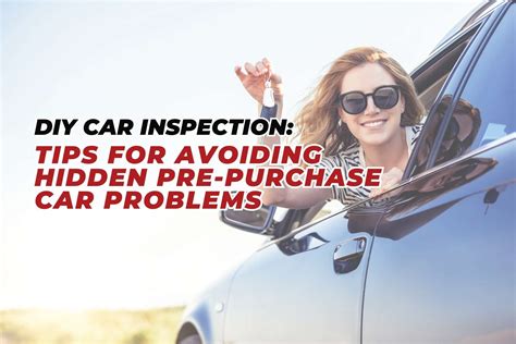 DIY Pre-Purchase Car Inspection Guide
