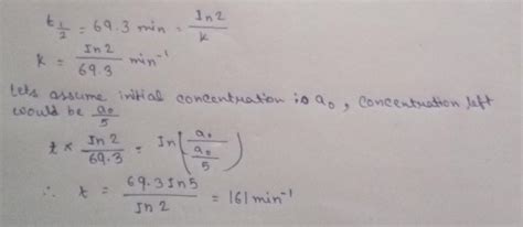 The first order reaction takes 69.3 minutes for 50% completion. How ...