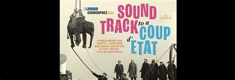 Proctors and Union College Film Studies Present: Soundtrack to a Coup D ...