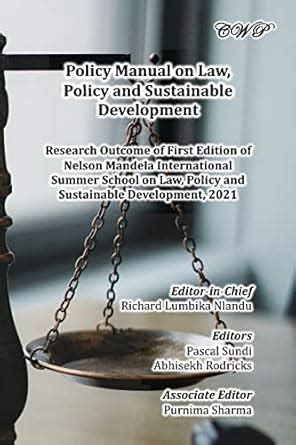 Policy Manual on Law, Policy and Sustainable Development: Research ...