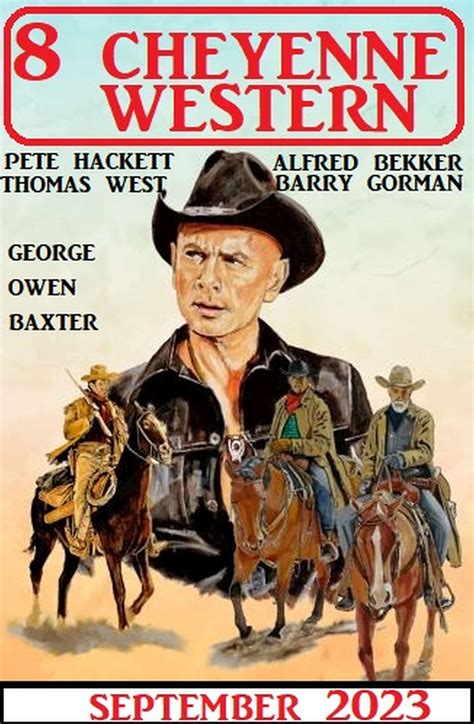 8 Cheyenne Western September 2023 (Alfred Bekker, Pete Hackett, George ...