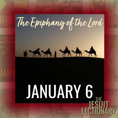 January 6 – The Epiphany of the Lord — Office of Ignatian Spirituality