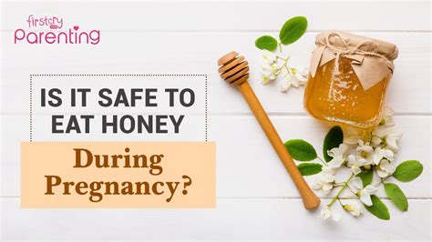 Cinnamon And Honey During Pregnancy at Tracy Macias blog