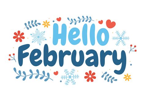 Hello February Month with Flowers, Hearts, Leaves and Cute Lettering ...