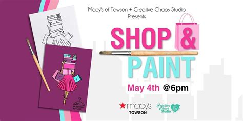 Shop & Paint @Macys (Evening), Macy's, Towson, 4 May 2024 | AllEvents