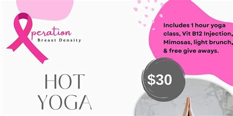 HOT YOGA - Operation Breast Density, 5660 Maybee Road,#100,City of the ...