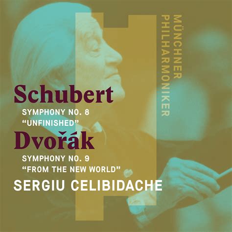 Schubert: Symphony No. 8 'Unfinished' & Dvorák: Symphony No. 9 'From ...