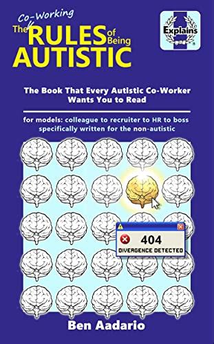 The Co-Working Rules of Being Autistic: The Book Every Autistic Co ...