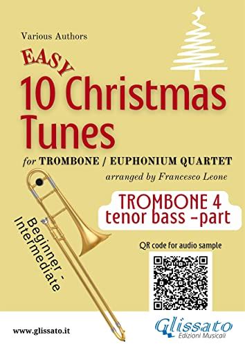 Trombone tenor bass /Euphonium B.C. 4 part of "10 Easy Christmas Tunes ...