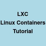 Image result for LXC Container Tutorial