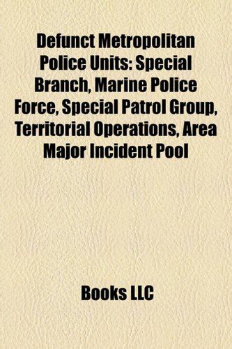 Buy Defunct Metropolitan Police Units: Special Branch, Marine Police ...