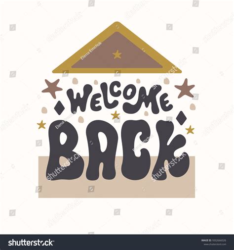 Welcome Back Lettering Phrase On White: เวกเตอร์สต็อก (ปลอดค่าลิขสิทธิ์ ...