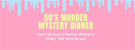 Murder Mystery Dinner, 704 Vine Street, Murray, KY, United States ...