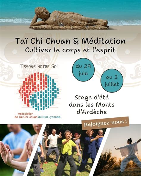 Stage dÉté Tai Chi Chuan & Méditation, Domaine du Taillé, Montelimar ...