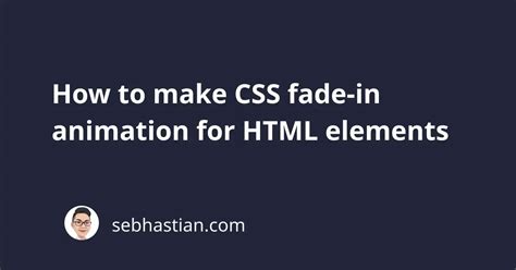 Fade Animation CSS 的图像结果
