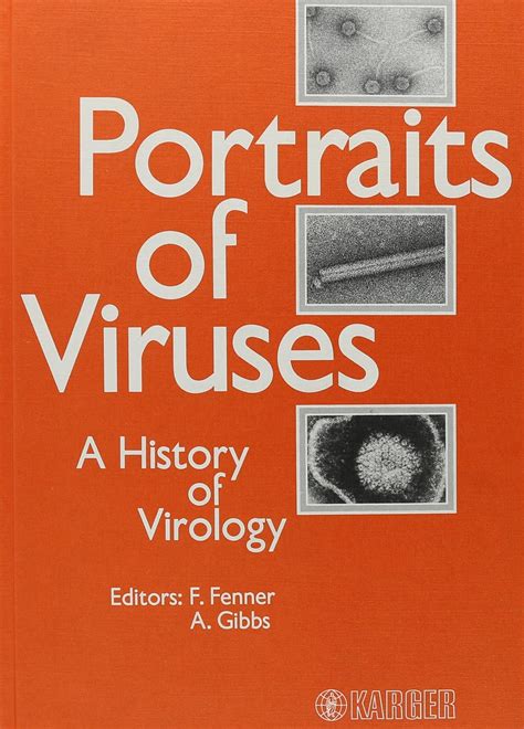 Buy Fenner: ∗portraits∗ Of Viruses – A History Of Viro Logy Book Online ...