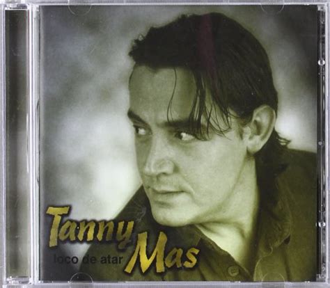 Loco De Atar: Tanny Mas: Amazon.in: Music}