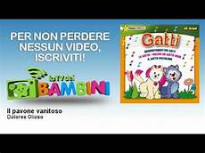 il pavone vanitoso dolores olioso il pavone vanitoso feat fabio il pavone vanitoso dolores olioso il pavone vanitoso feat fabio