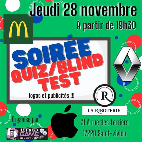 Quiz / blindtest logos et publicités !, 31A rue des terriers, 17220 ...