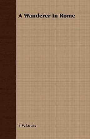 Buy A Wanderer In Rome Book Online at Low Prices in India | A Wanderer ...