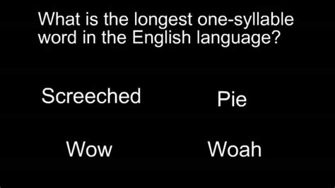Questions - Longest One-Syllable word - YouTube