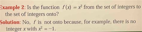 Solved: Example 2: Is the function f(x)=x^2 from the set of integers to ...