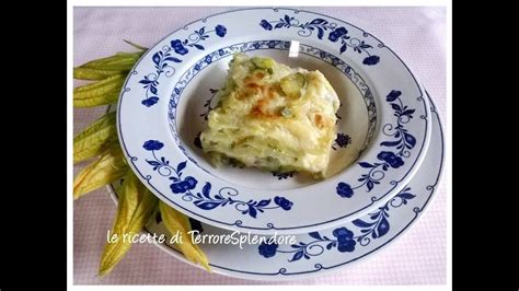 Lasagne con zucchine e fiori di zucca   YouTube
