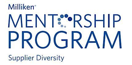 Milliken Mentorship Supplier Diversity Education Series ...