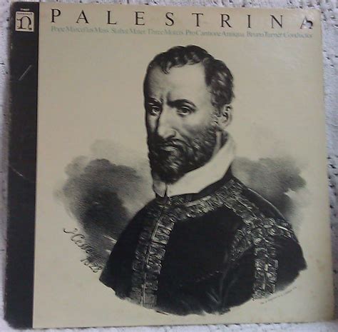 Palestrina, Bruno Turner, ProCantione Antiqua - Palestrina: Pope ...