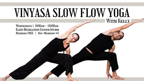 Vinyasa Slow Flow Yoga with Kelly, 361 North Hwy 95, Elgin, TX, United ...