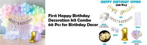 First Happy Birthday Decoration kit Combo - 60 Pcs for Birthday Decor ...
