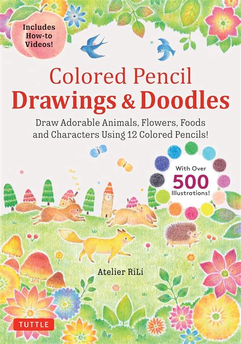 Buy Colored Pencil Drawings & Doodles: Draw Adorable Animals, Flowers ...