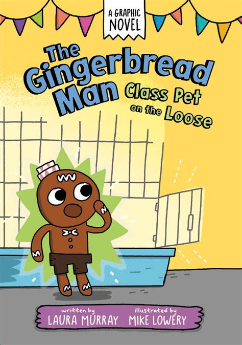 The Gingerbread Man: Class Pet on the Loose by Laura Murray - Penguin ...