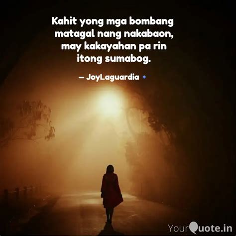 Kahit yong mga bombang m... | Quotes & Writings by J LL | YourQuote