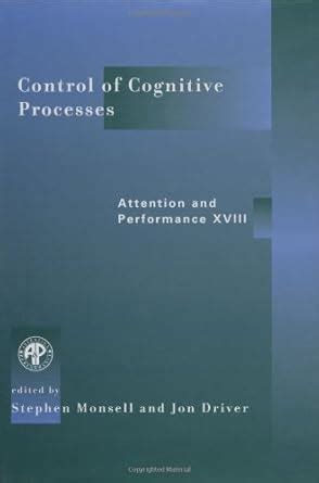 Buy Control of Cognitive Processes – Attention & Performance XVIII: 18 ...