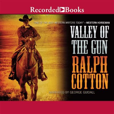 Valley of the Gun (Audio Download): Ralph Cotton, George Guidall ...