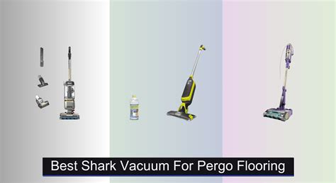7 Best Shark Vacuums for Pergo Flooring 2025 - Vacuums.Best