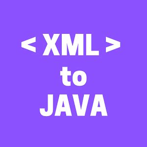 Image result for XML to Java