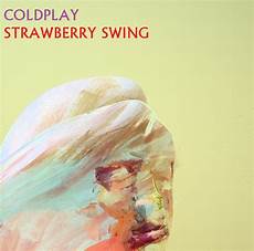 strawberry swing lyrics coldplay strawberry swing by darko137 on deviantart strawberry swing lyrics coldplay strawberry swing by darko137 on deviantart