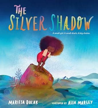 The Silver Shadow : Dulak, Mariesa, Marley, Alea: Amazon.in: Books
